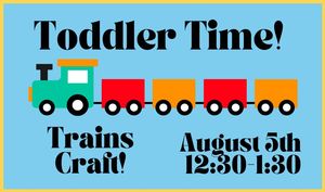 Toddler Time: Trains